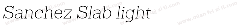 Sanchez Slab light字体转换